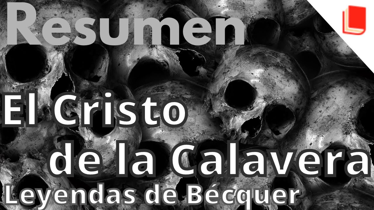 resumen el cristo de la calavera