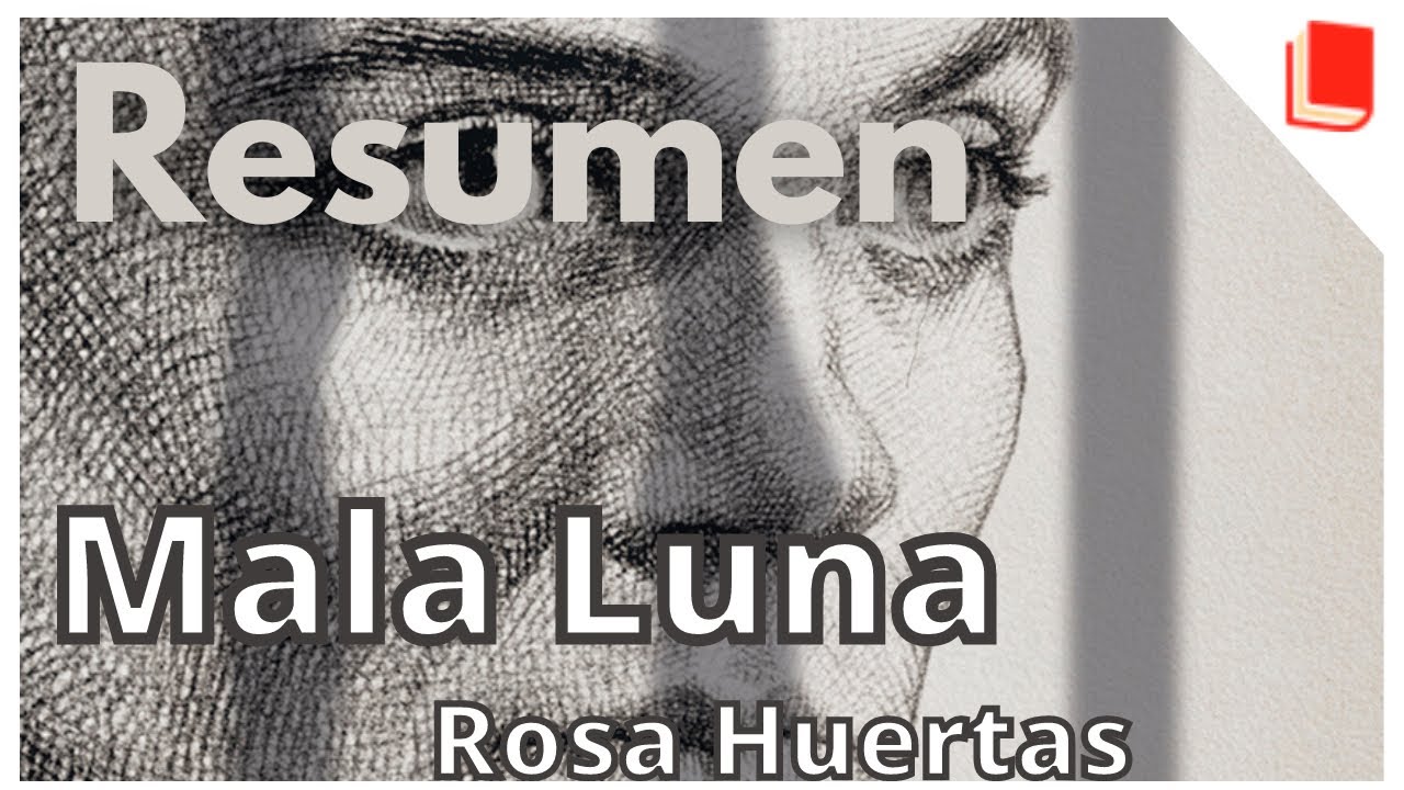 resumen mala luna