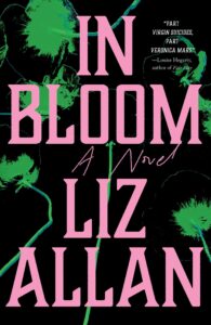 En flor, Liz Allan